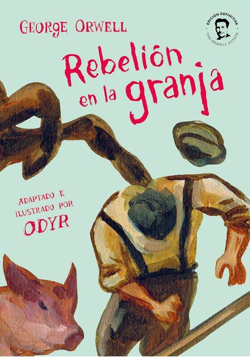 Rebelión en la granja "(Novela gráfica)". 
