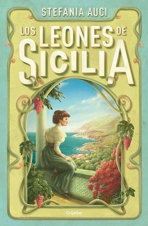 Los leones de Sicilia "La saga de los Florio". 