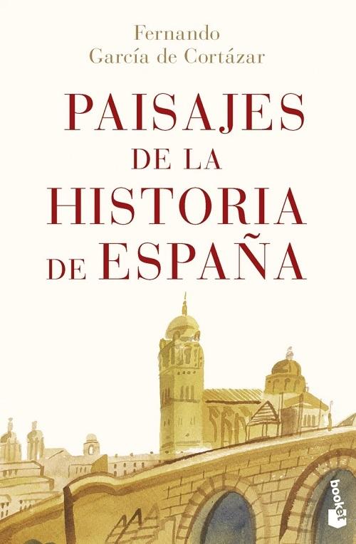 Paisajes de la historia de España. 