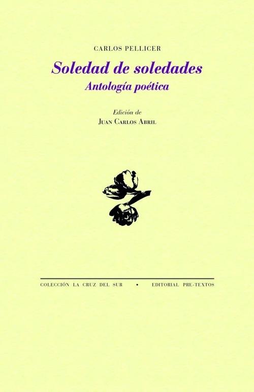 Soledad de soledades "Antología poética". 