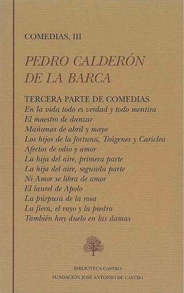 Comedias - III (Pedro Calderón de la Barca) "Tercera Parte de Comedias"