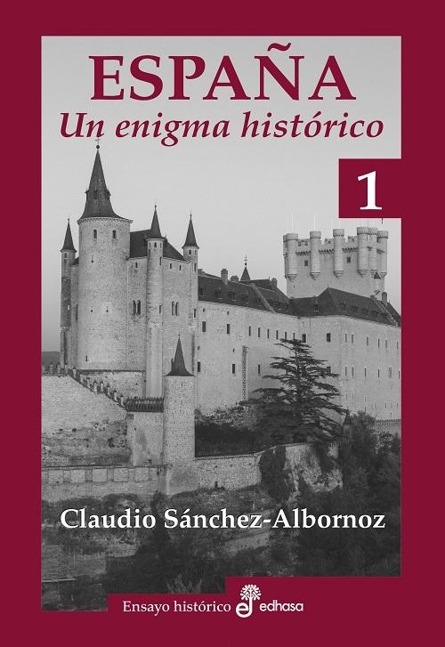 España. Un enigma histórico (2 Vols.). 