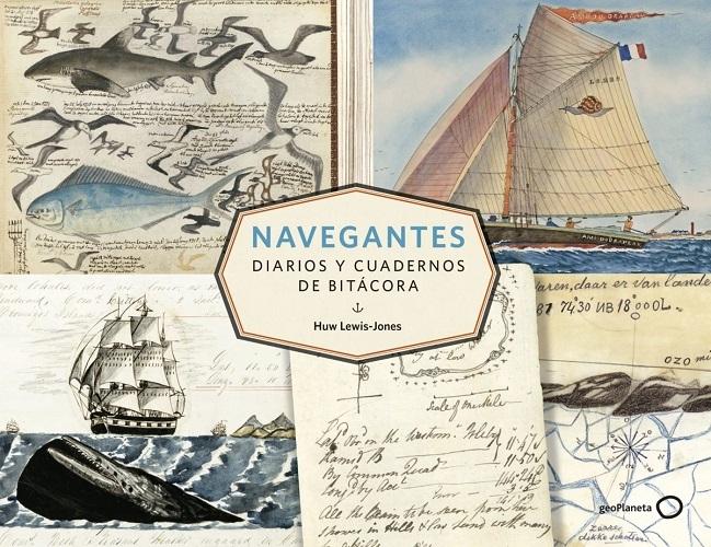 Navegantes "Diarios y cuadernos de bitácora". 