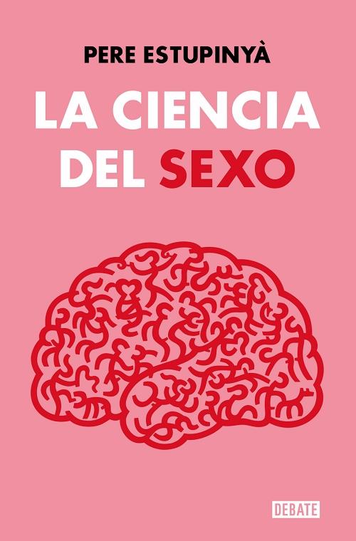 La ciencia del sexo "(Versión abreviada y actualizada)". 