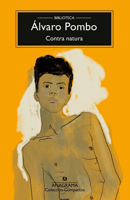 Contra natura "(Biblioteca Álvaro Pombo)". 