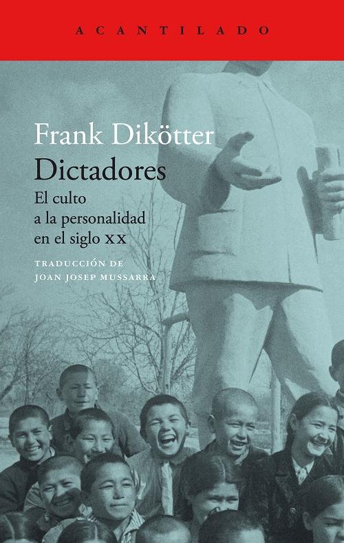 Dictadores "El culto a la personalidad en el siglo XX". 