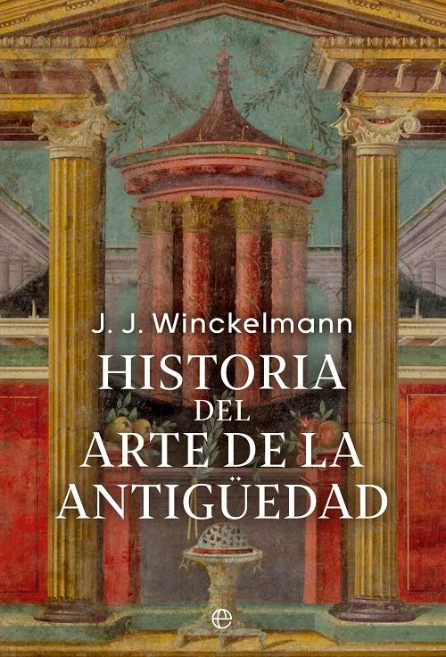 Historia del arte de la Antigüedad. 