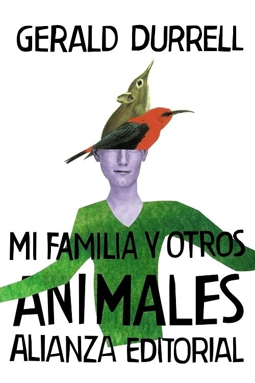 Mi familia y otros animales "(Trilogía de Corfú - 1)". 