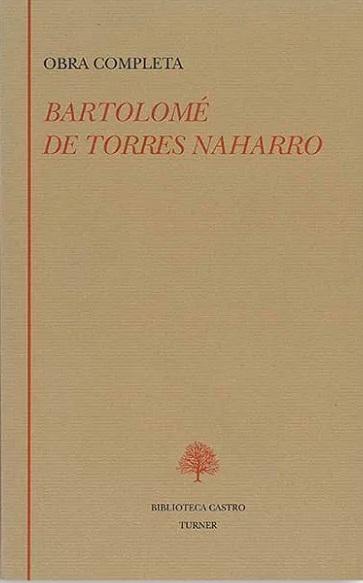 Obra Completa (Bartolomé de Torres Naharro)