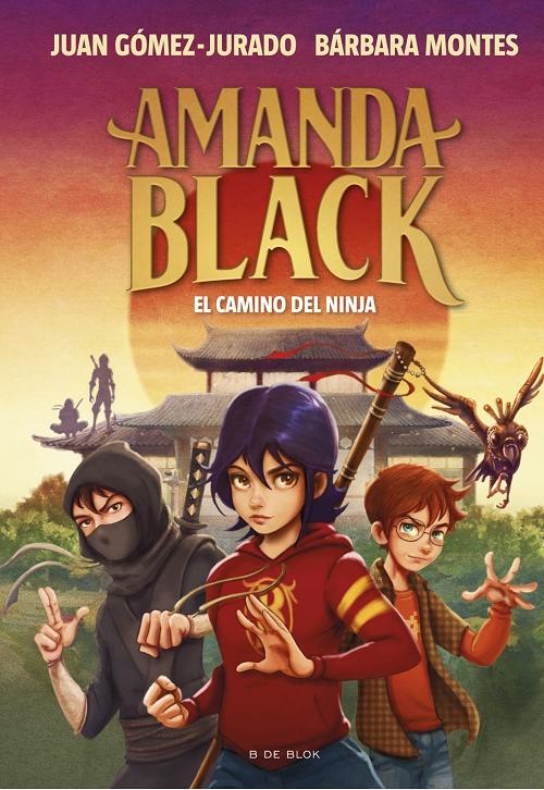 El camino del ninja "(Amanda Black - 9)". 