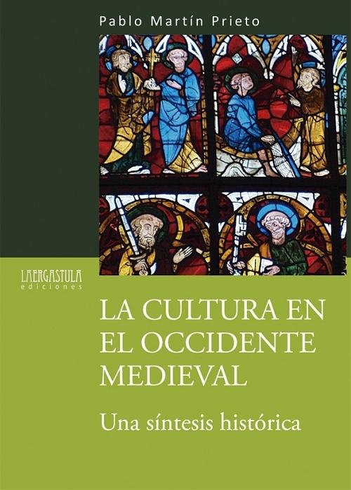 La cultura en el Occidente medieval "Una síntesis histórica". 