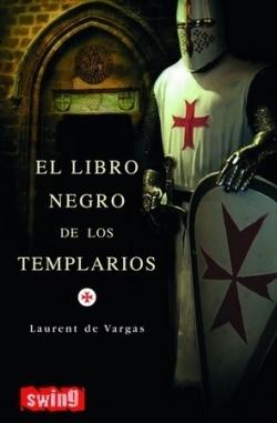 El libro negro de los templarios. 