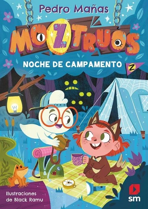 Noche de campamento "(Moztruos - 3)". 