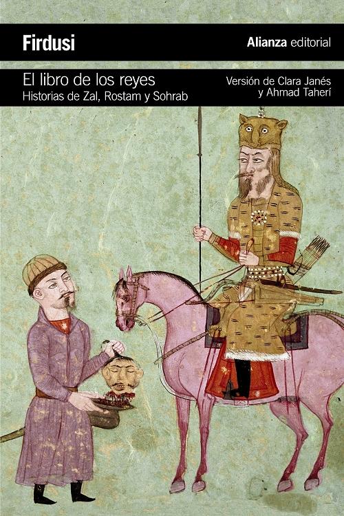 El libro de los reyes "Historias de Zal, Rostam y Sohrab". 