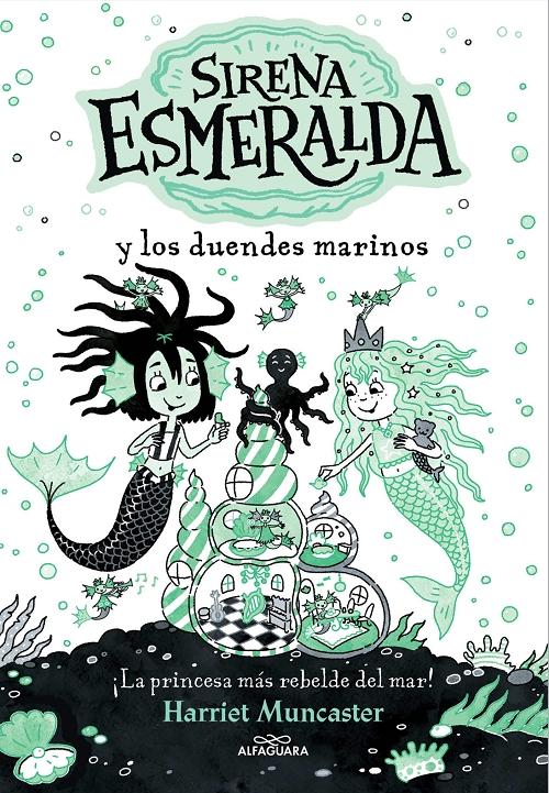 Sirena Esmeralda y los duendes marinos "(Sirena Esmeralda - 2)". 