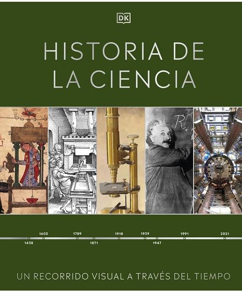 Historia de la ciencia "Un recorrido visual a través del tiempo". 