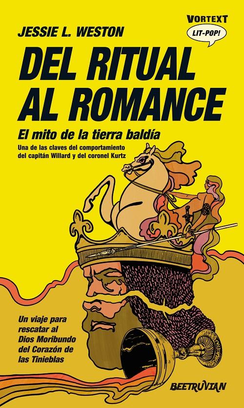 Del ritual al romance "El mito de la tierra baldía". 
