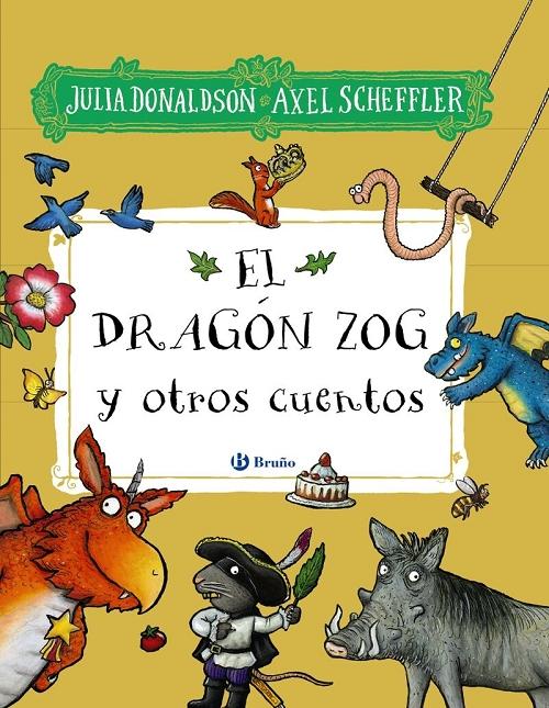 El Dragón Zog y otros cuentos. 