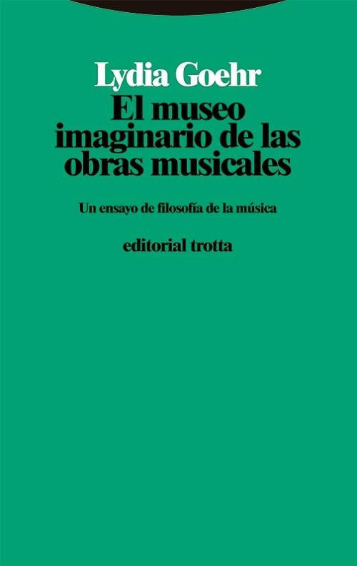 El museo imaginario de las obras musicales "Un ensayo de filosofía de la música". 