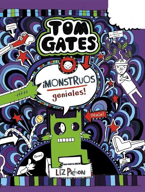 ¡Monstruos geniales! "(Tom Gates - 15)". 