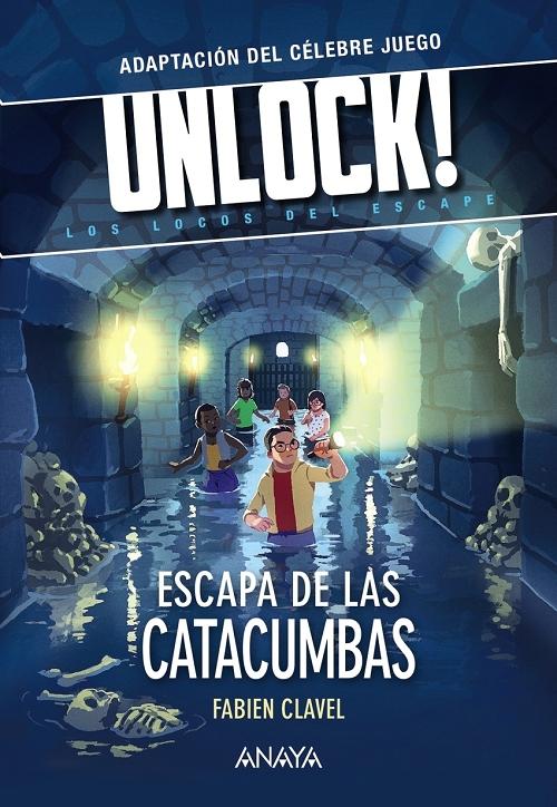 Escapa de las catacumbras "(Unlock! - 1) Los locos del escape"