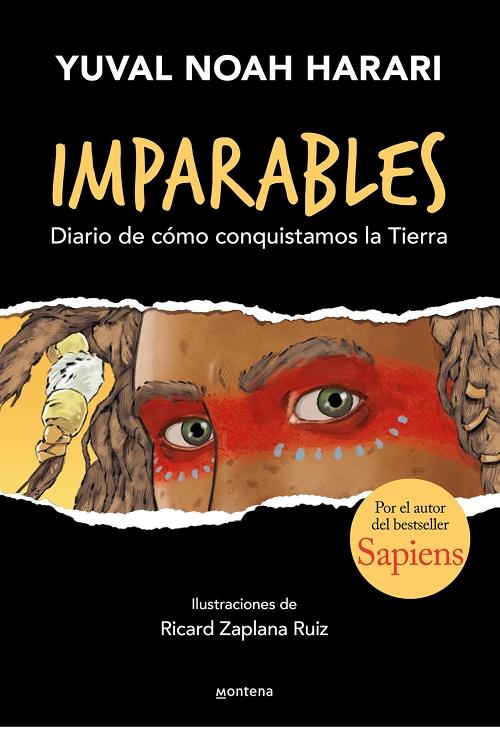 Diario de cómo conquistamos la Tierra "(Imparables - 1)". 