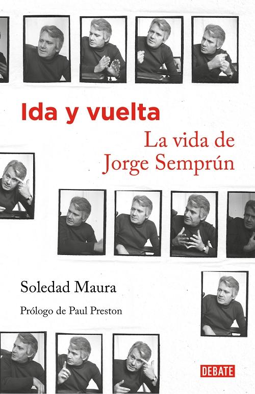 Ida y vuelta "La vida de Jorge Semprún". 