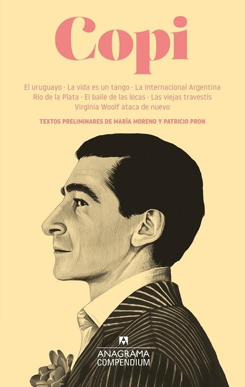 El uruguayo / La vida es un tango / La Internacional Argentina / Río de la Plata / "El baile de las locas / Las viejas travestís / Virginia Woolf ataca de nuevo". 