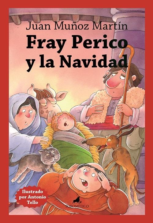 Fray Perico y la Navidad. 