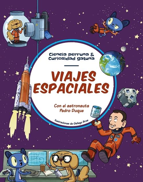 Viajes espaciales "Con el astronauta Pedro Duque". 