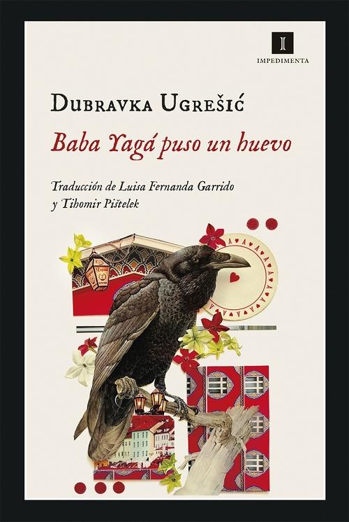 Baba Yagá puso un huevo "(Biblioteca Dubravka Ugresic)". 