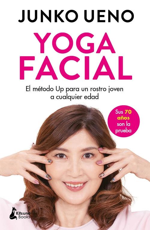 Yoga facial "El método Up para un rostro joven a cualquier edad"