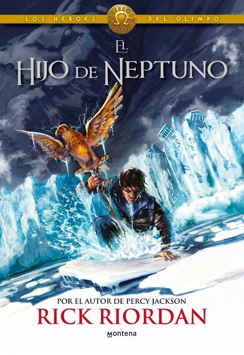 El hijo de Neptuno "(Los héroes del Olimpo - 2)". 