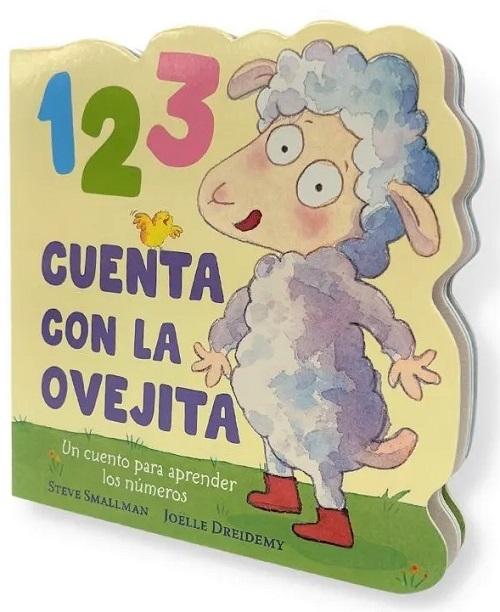 1 2 3 Cuenta con la ovejita "Un cuento para aprender los números (La Ovejita que vino a cenar. Libro de cartón)". 