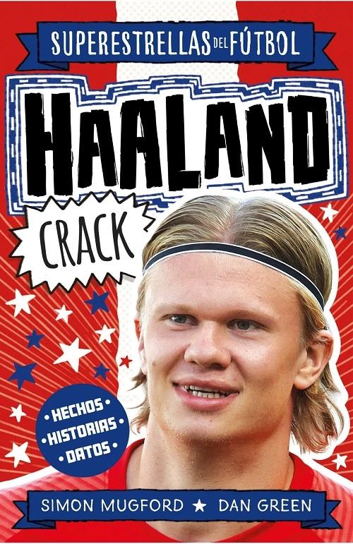 Haaland Crack "(Superestrellas del fútbol)". 