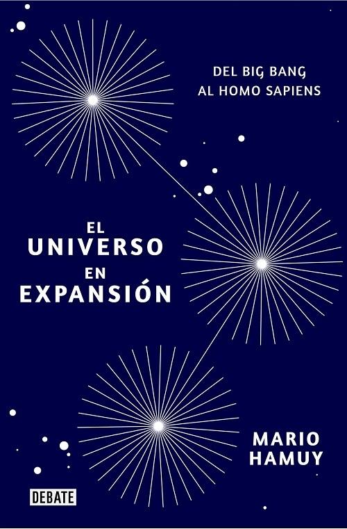 El universo en expansión "Del Big Bang al homo sapiens". 
