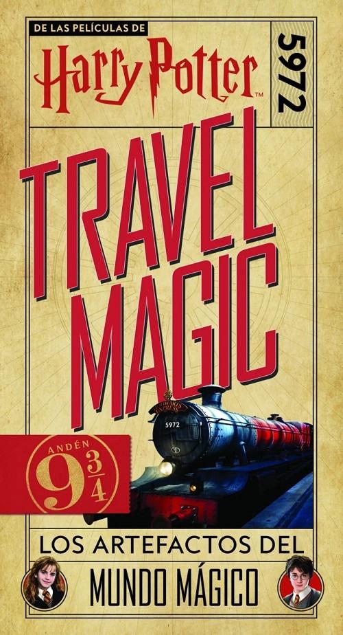 Harry Potter: Travel Magic "Los artefactos del mundo mágico". 