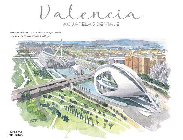 Valencia "Acuarelas de viaje". 