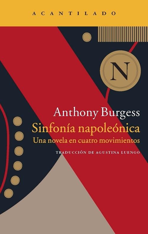 Sinfonía napoleónica "Una novela en cuatro movimientos". 