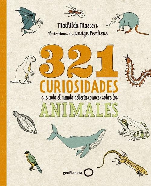 321 curiosidades que todo el mundo debería conocer sobre los animales. 
