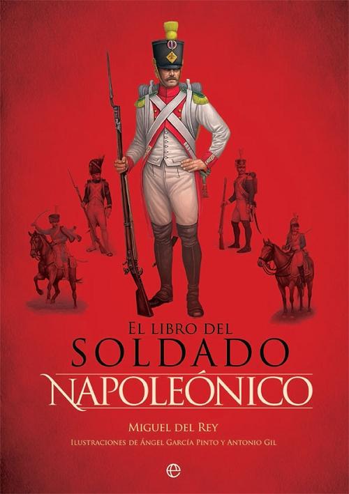 El libro del soldado napoleónico. 