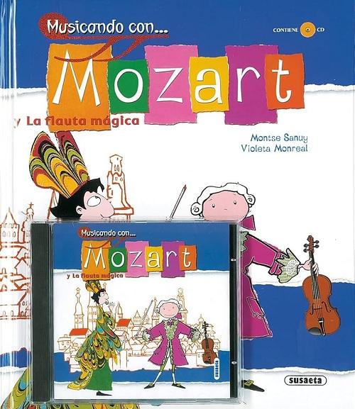 Musicando con... Mozart y <La flauta mágica>