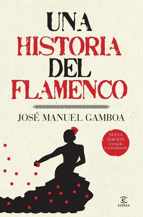 Una historia del flamenco. 