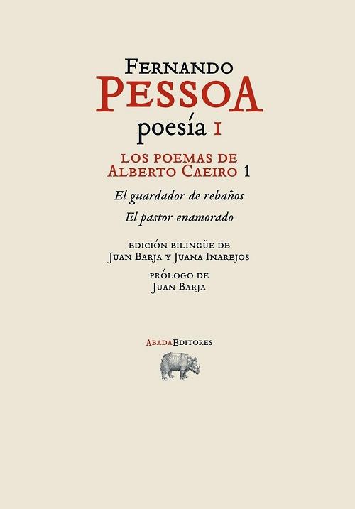 Poesía - I: Los poemas de Alberto Caeiro - 1 "El guardador de rebaños / El pastor enamorado". 