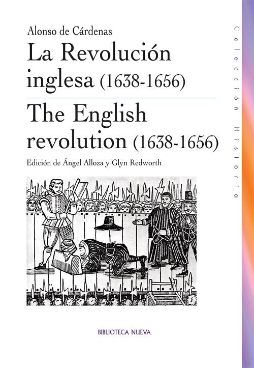 La Revolución inglesa  (1638-1656) / The English Revolution (1638-1656). 