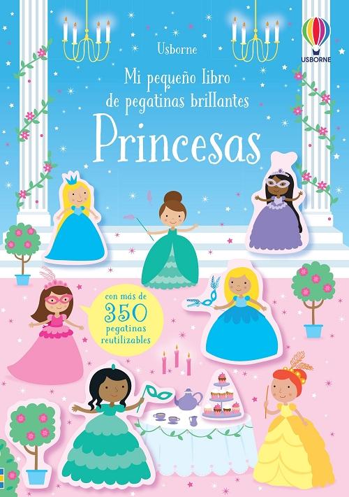 Princesas "(Mi pequeño libro de pegatinas brillantes)". 