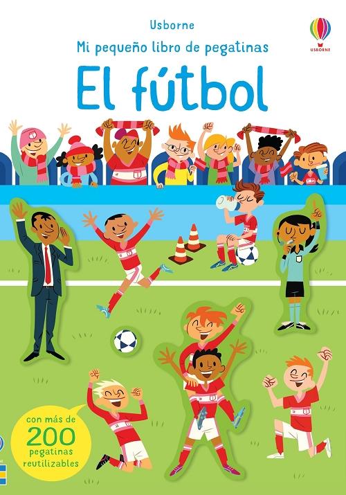El fútbol "(Mi pequeño libro de pegatinas)". 