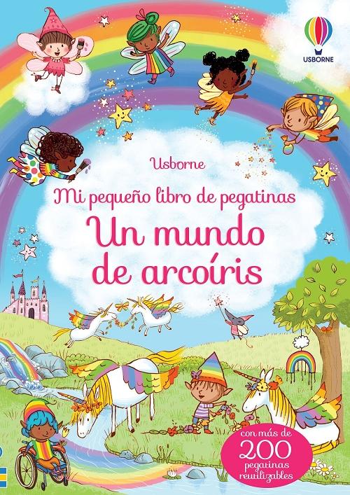Un mundo de arcoíris "(Mi pequeño libro de pegatinas)". 