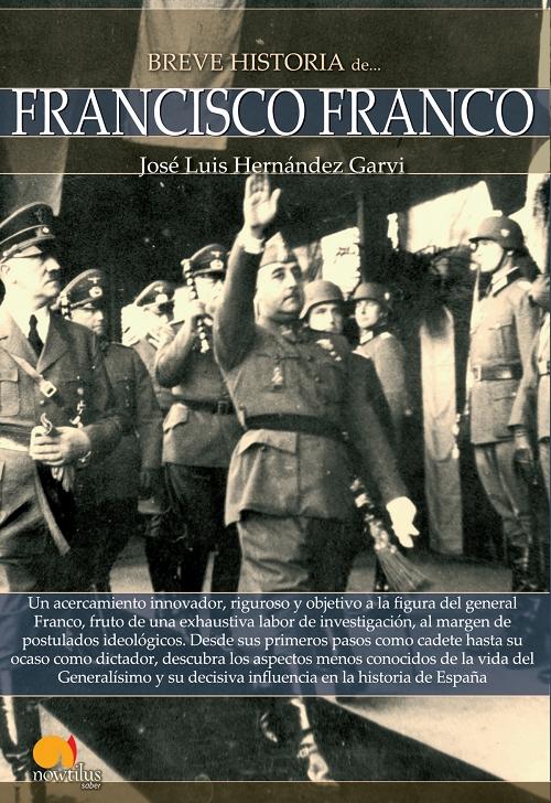 Breve Historia de Francisco Franco. 