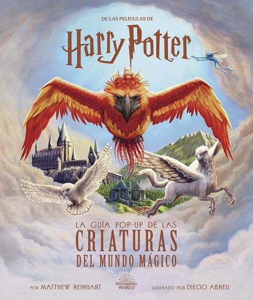 La guía pop-up de las criaturas del mundo mágico "De las películas de Harry Potter". 